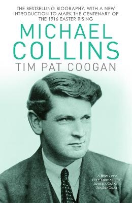 Michael Collins - Tim Pat Coogan