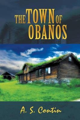 The Town of Obanos/La Villa de Obanos - A S Contin
