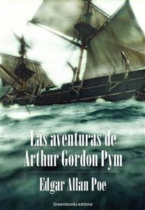 Las aventuras de Arthur Gordon Pym - Edgar Allan Poe