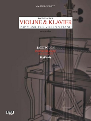 Pop Music für Violine und Klavier /Pop Music for Violin & Piano - Manfred Schmitz