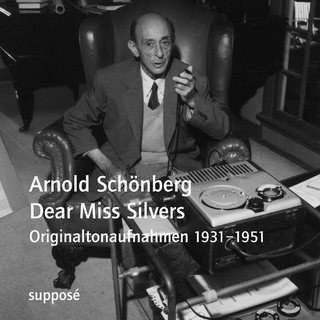 Dear Miss Silvers - Arnold Schönberg; Klaus Sander