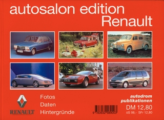Autosalon Edition. Markenporträt / Renault - Wolfram Nickel