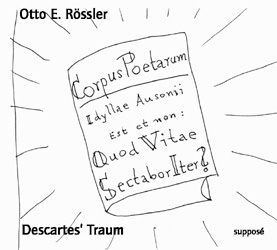 Descartes' Traum - Nils Röller; Otto E Rössler; Klaus Sander; Jan St Werner