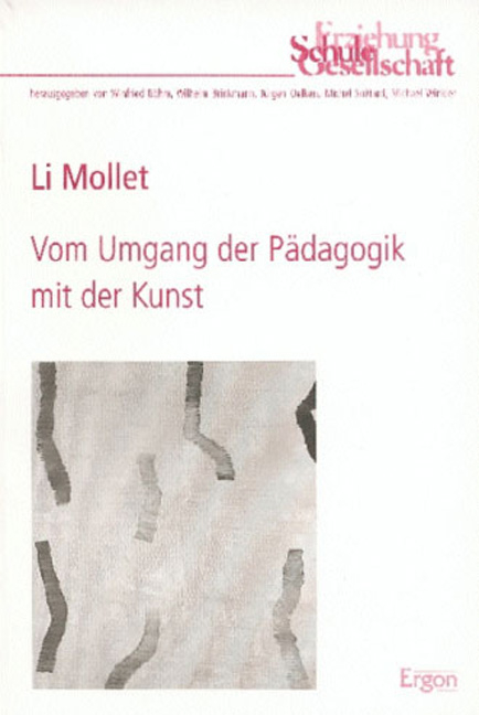 Vom Umgang der Pädagogik mit der Kunst - Li Mollet