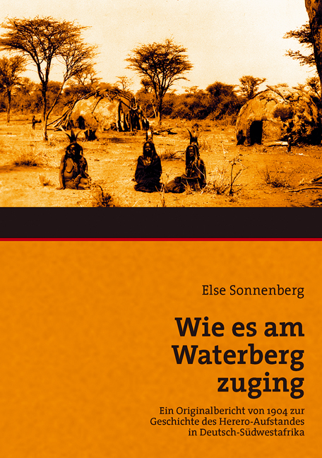 Wie es am Waterberg zuging - Else Sonnenberg