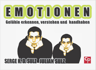 Emotionen - Serge K.D. Sulz; Julian Sulz