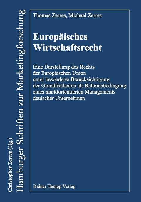 Europäisches Wirtschaftsrecht - Thomas Zerres, Michael Zerres