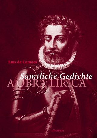 Sämtliche Gedichte - Luís de Camões; Rafael Arnold
