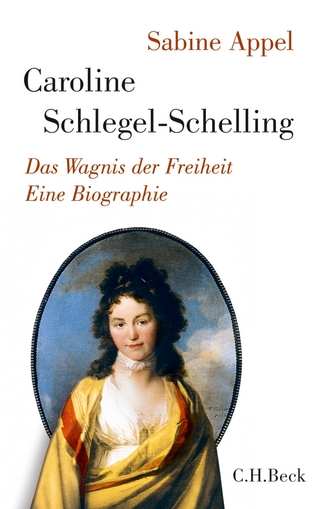 Caroline Schlegel-Schelling - Sabine Appel