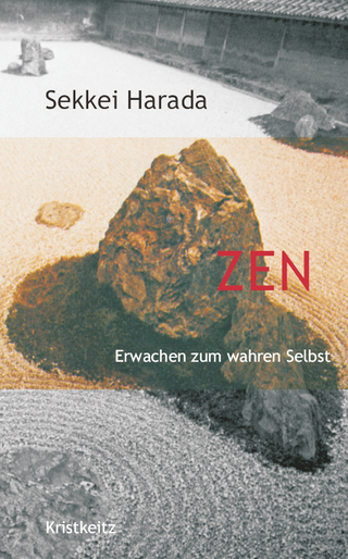 Zen ? Erwachen zum wahren Selbst - Sekkei Harada