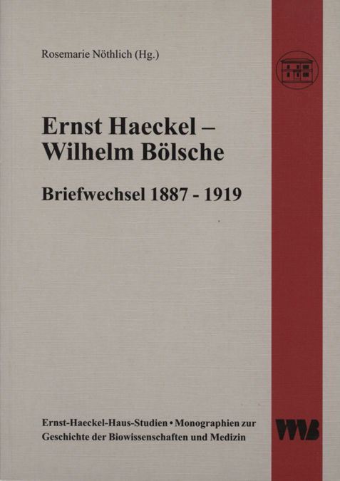 Ernst Haeckel - Wilhelm Bölsche - 