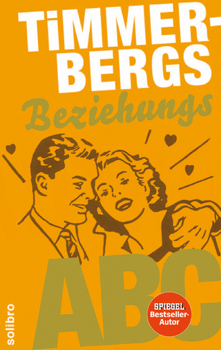 Timmerbergs Single-ABC /Timmerbergs Beziehungs-ABC - Helge Timmerberg