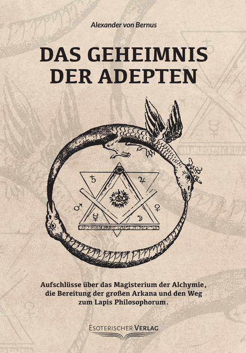Das Geheimnis der Adepten - Alexander Von Bernus