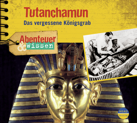 Abenteuer & Wissen: Tutanchamun - Maja Nielsen