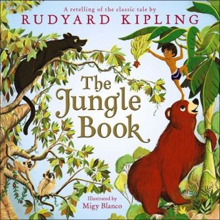 The Jungle Book - Rudyard Kipling; Laura Driscoll