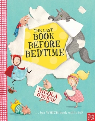 The Last Book Before Bedtime - Nicola O'Byrne
