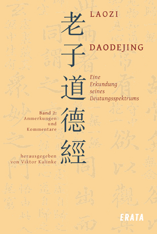 Studien zu Laozi, Daodejing - Bd. 2 - Viktor Kalinke; Laozi; Laotse