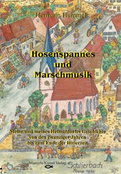 Hosenspannes und Marschmusik - Hermann Hummel
