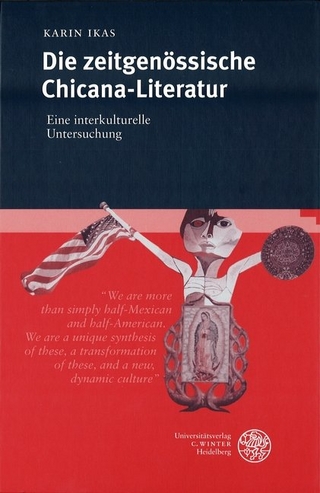 Die zeitgenössische Chicana-Literatur - Karin Ikas