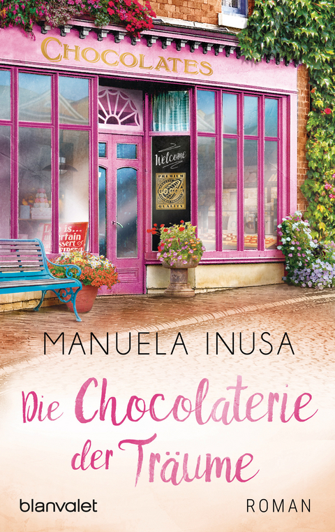 Die Chocolaterie der Träume -  Manuela Inusa