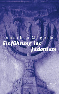 Einführung ins Judentum - Jonathan Magonet