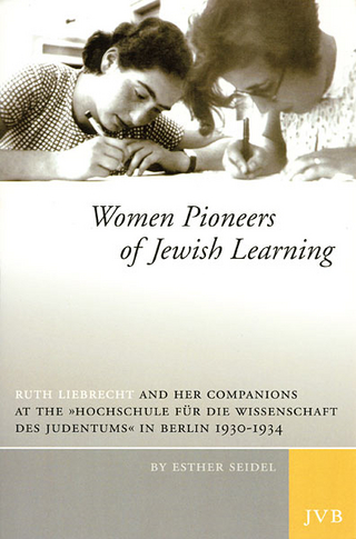 Women Pioneers of Jewish Learning - Esther Seidel