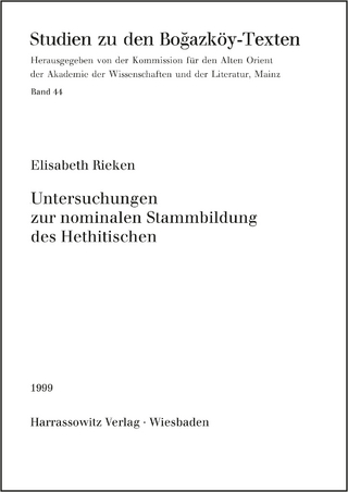 Untersuchungen zur nominalen Stammbildung des Hethitischen - Elisabeth Rieken