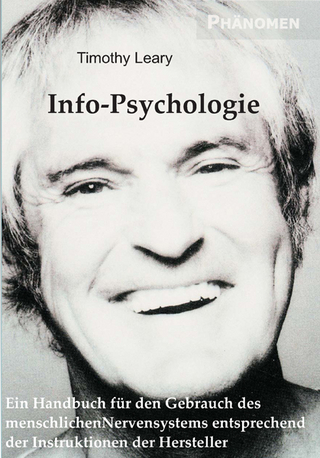 Info-Psychologie - Timothy Leary