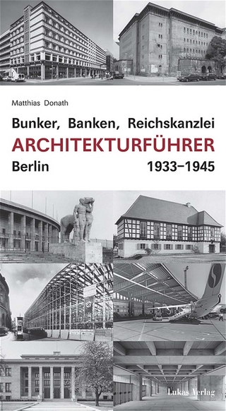 Bunker, Banken, Reichskanzlei - Matthias Donath