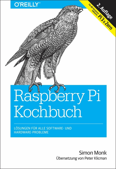 Raspberry-Pi-Kochbuch -  Simon Monk