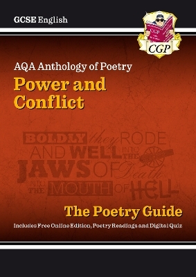 GCSE English AQA Poetry Guide - Power & Conflict Anthology inc. Online Edition, Audio & Quizzes -  CGP Books