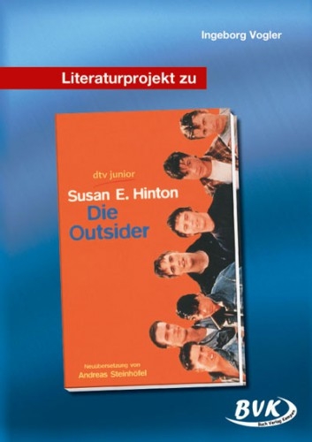 Literaturprojekt zu Die Outsider - Ingeborg Vogler-von Zons