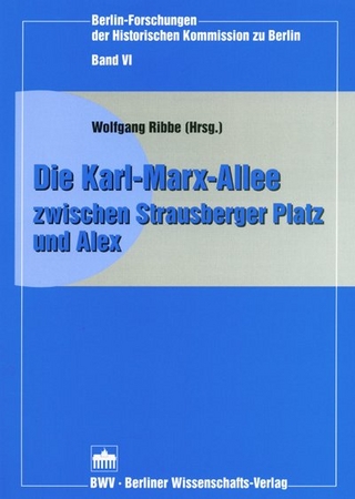 Die Karl-Marx-Allee zwischen Strausberger Platz und Alex - Wolfgang Ribbe