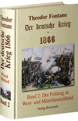 Der deutsche Krieg von 1866 / Der Feldzug in West- und Mitteldeutschland - Theodor Fontane