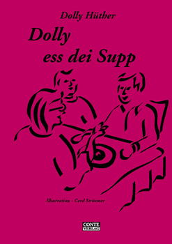 Dolly, ess dei Supp - Dolly Hüther