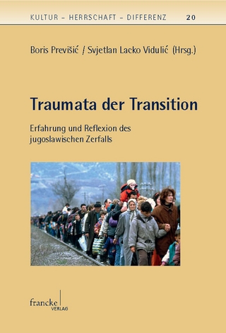 Traumata der Transition - Boris Previsic; Svjetlan Lacko Vidulic