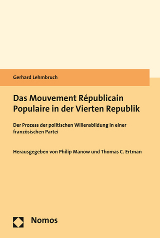 Das Mouvement Républicain Populaire in der Vierten Republik - Gerhard Lehmbruch