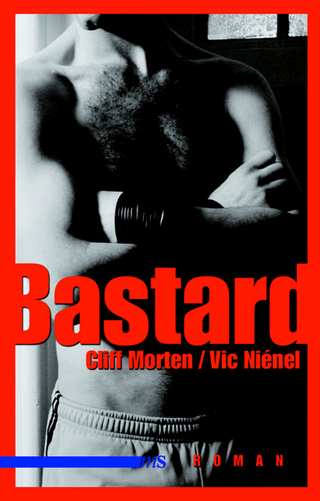 Bastard - Cliff Morten; Vic Niénel