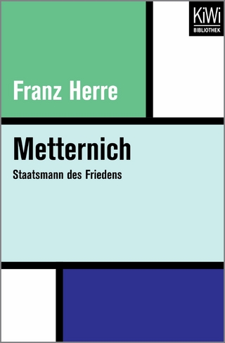 Metternich - Franz Herre