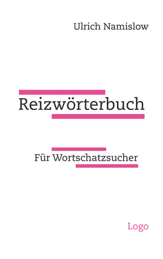 Reizwörterbuch - Ulrich Namislow