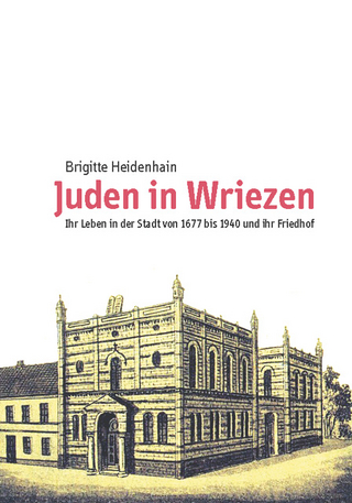 Juden in Wriezen - Brigitte Heidenhain