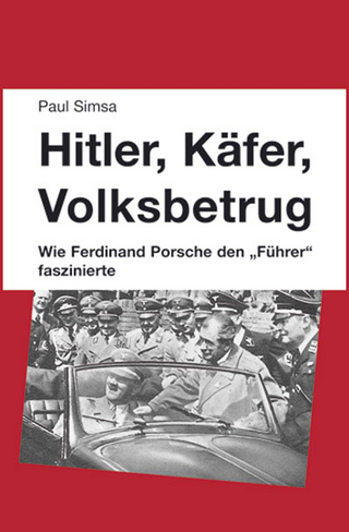 Hitler, Käfer, Volksbetrug - Paul Simsa