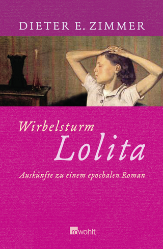 Wirbelsturm Lolita - Dieter E. Zimmer