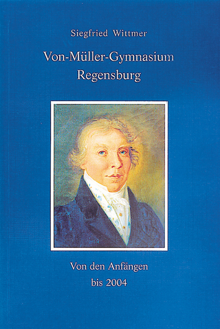 Von-Müller-Gymnasium Regensburg - Siegfried Wittmer