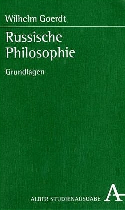 Russische Philosophie - Wilhelm Goerdt