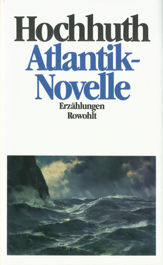 Atlantik-Novelle - Rolf Hochhuth