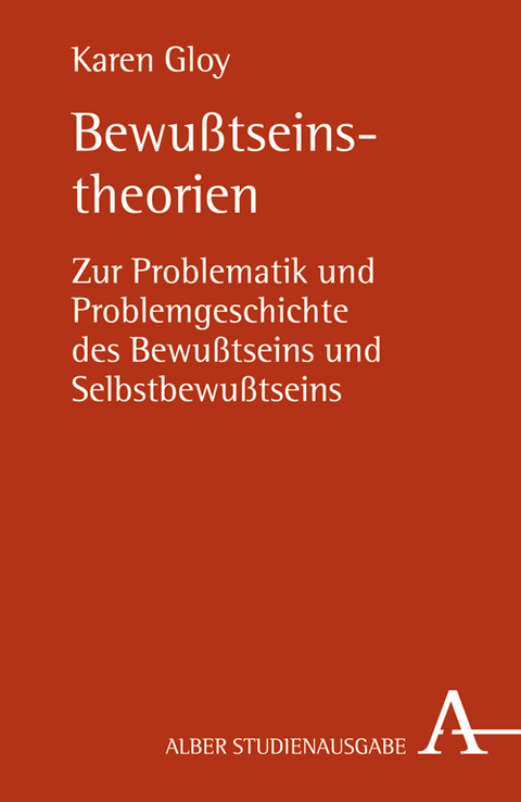 Bewußtseinstheorien - Karen Gloy