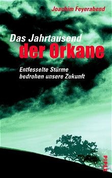 Das Jahrtausend der Orkane - Joachim Feyerabend