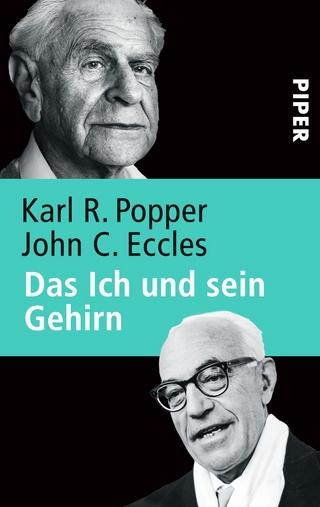 Das Ich und sein Gehirn - Karl R. Popper; John C. Eccles