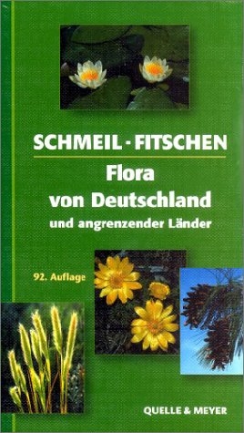 Flora von Deutschland und angrenzender Länder - Otto Schmeil, Jost Fitschen